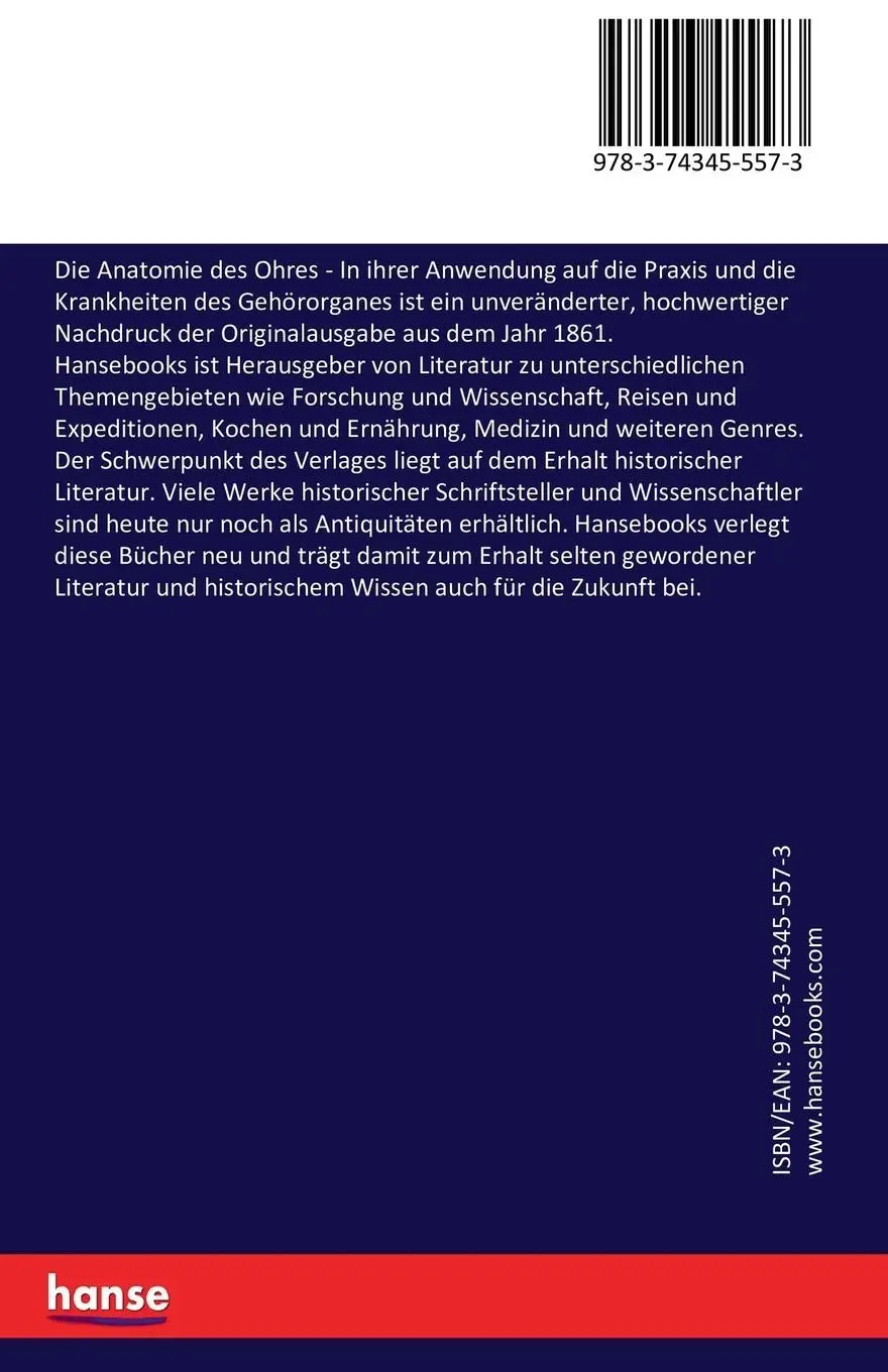 Rückseite: 9783743455573 | Die Anatomie des Ohres | Anton Friedrich von Tröltsch | Taschenbuch