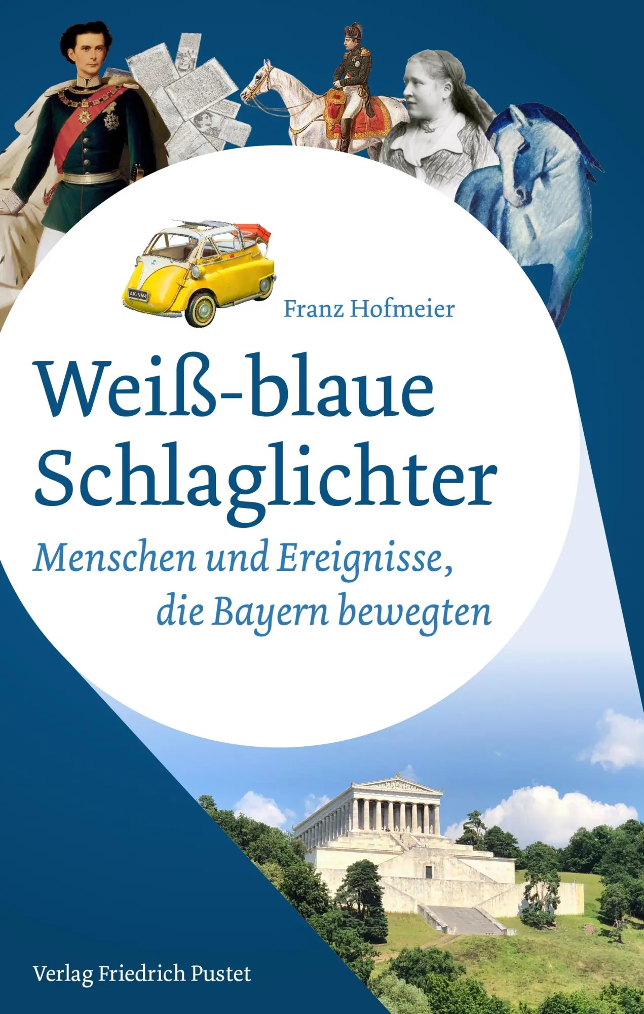 Cover: 9783791735573 | Weiß-blaue Schlaglichter | Franz Hofmeier | Taschenbuch | 320 S.