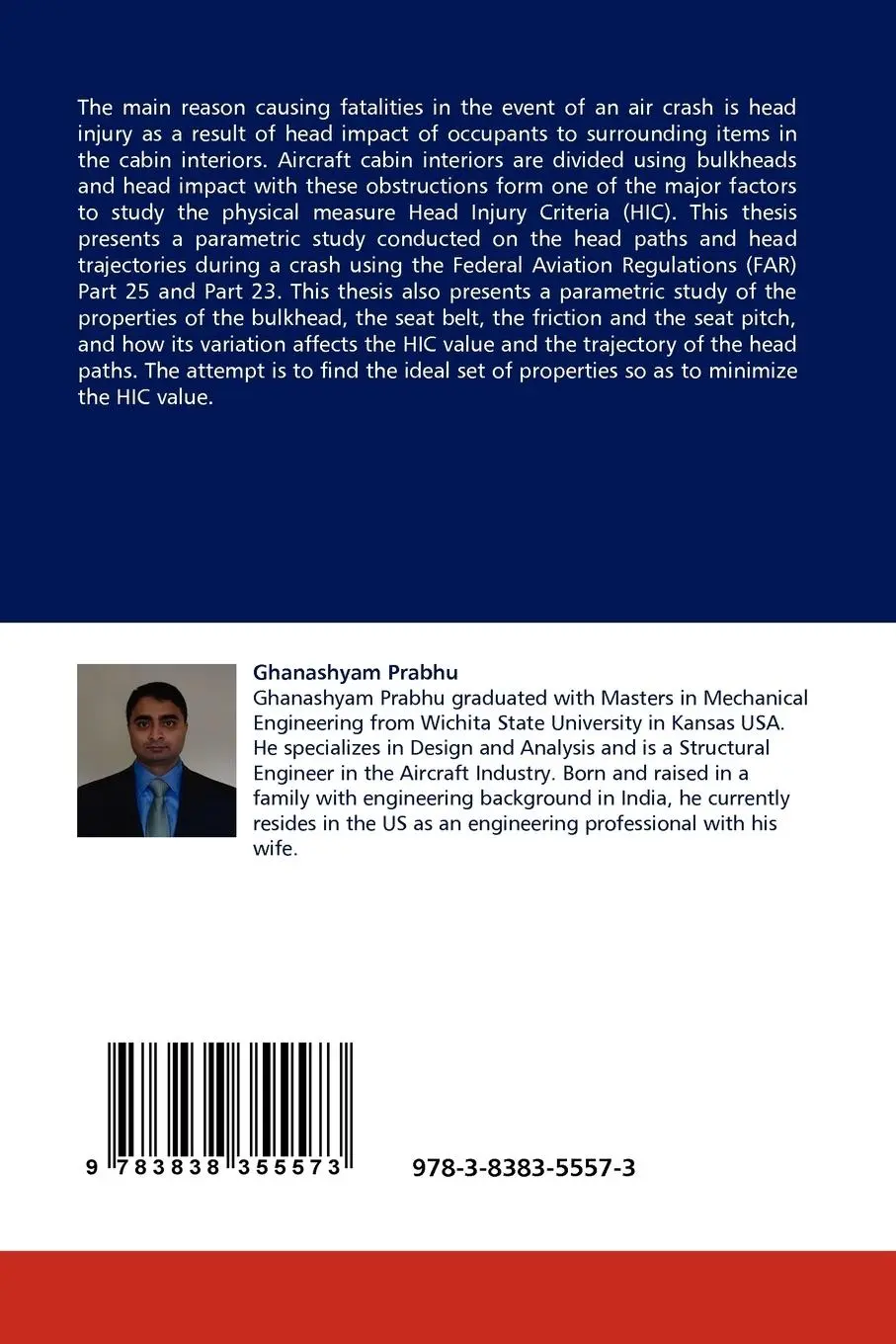Rückseite: 9783838355573 | STUDY OF HEADPATHS AND HIC DATA FOR AIRCRAFT SEAT AND CABIN...