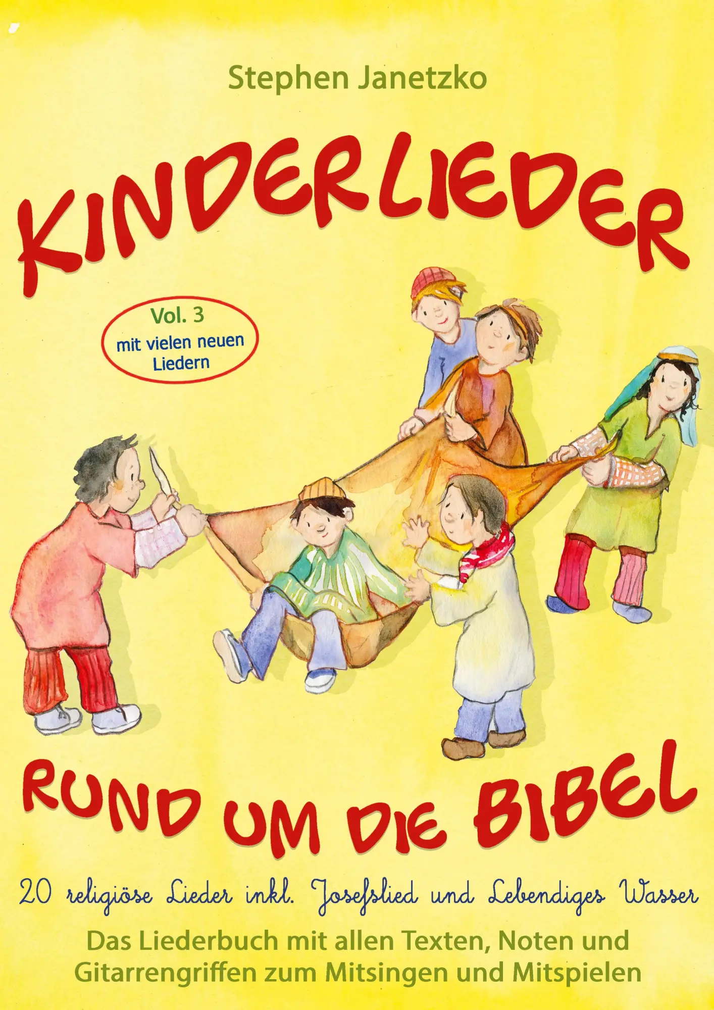 Cover: 9783957225573 | Kinderlieder rund um die Bibel, Vol. 3 - Religiöse Lieder inkl....