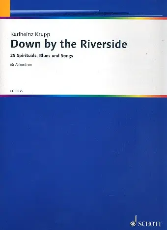 Cover: 9790001065573 | Down by the Riverside | Karlheinz Krupp | Buch | 40 S. | Deutsch