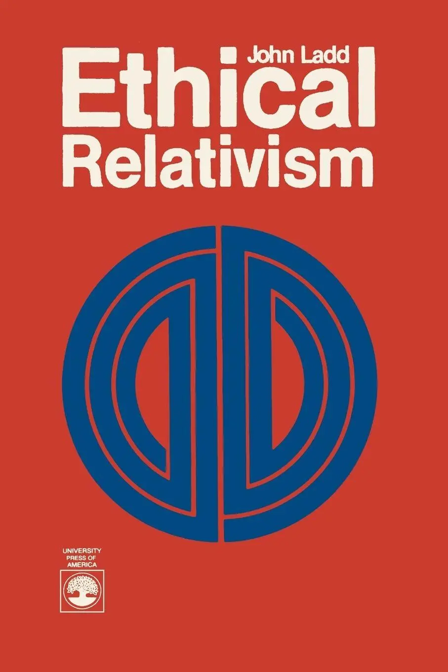 Cover: 9780819145673 | Ethical Relativism | John Ladd | Taschenbuch | Kartoniert / Broschiert