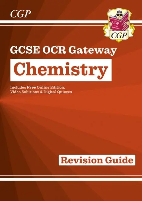Cover: 9781782945673 | GCSE Chemistry OCR Gateway Revision Guide: Includes Online Edition,...