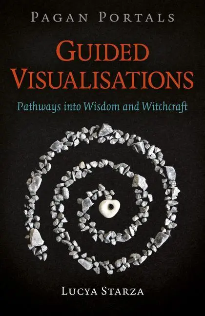 Cover: 9781789045673 | Pagan Portals - Guided Visualisations: Pathways Into Wisdom and...