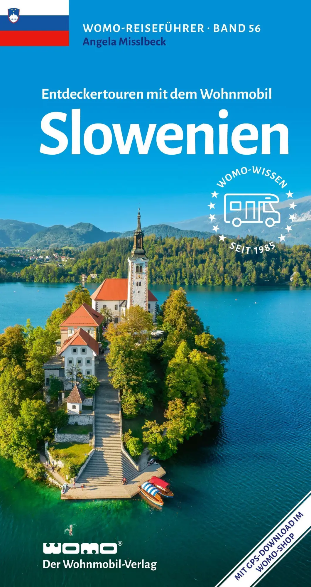 Cover: 9783869035673 | Entdeckertouren mit dem Wohnmobil Slowenien | Angela Misslbeck | Buch