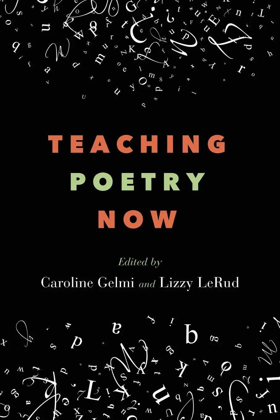 Cover: 9798855805673 | Teaching Poetry Now | Caroline Gelmi (u. a.) | Taschenbuch | Englisch
