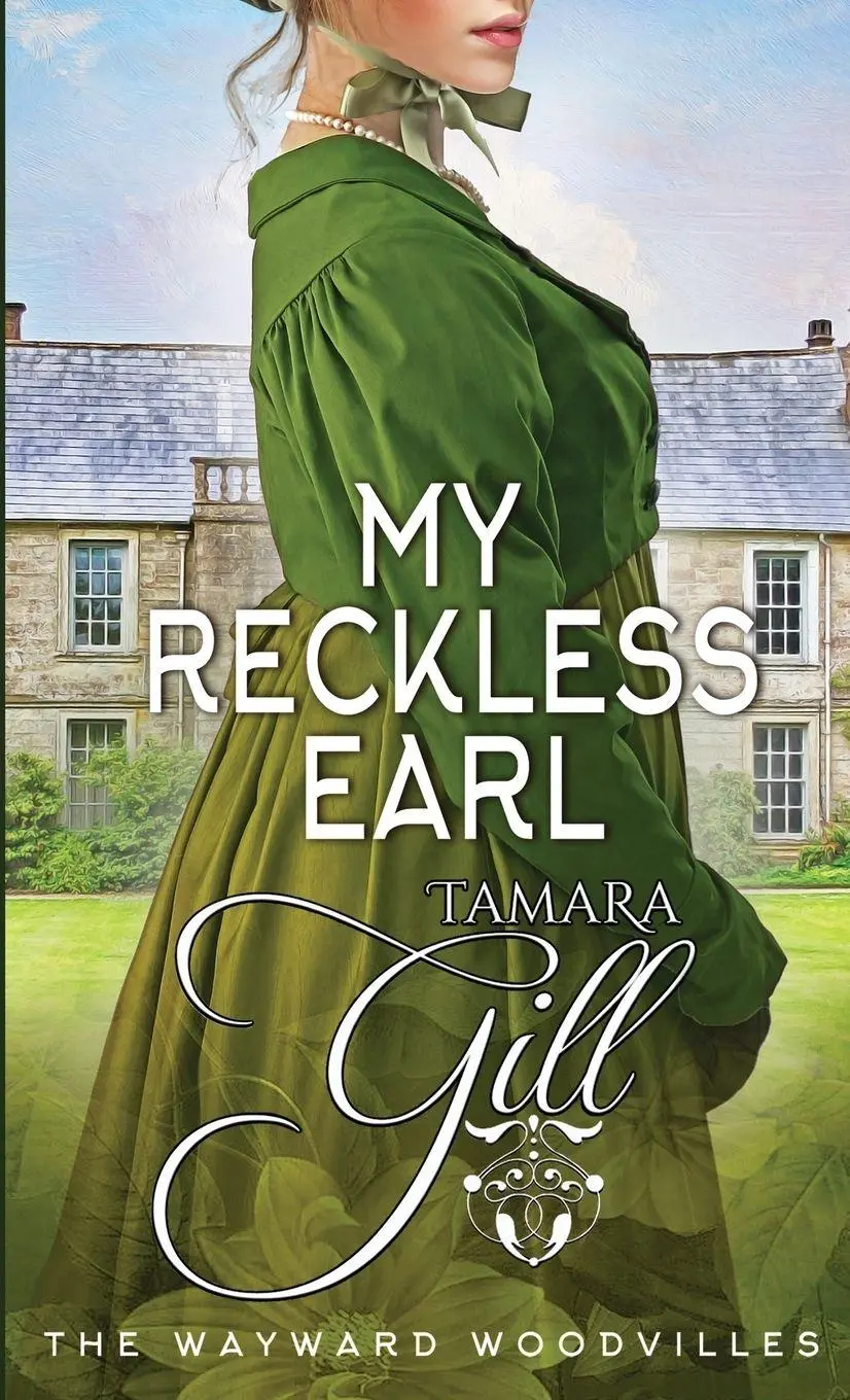 Cover: 9780645725773 | My Reckless Earl | Tamara Gill | Taschenbuch | The Wayward Woodvilles
