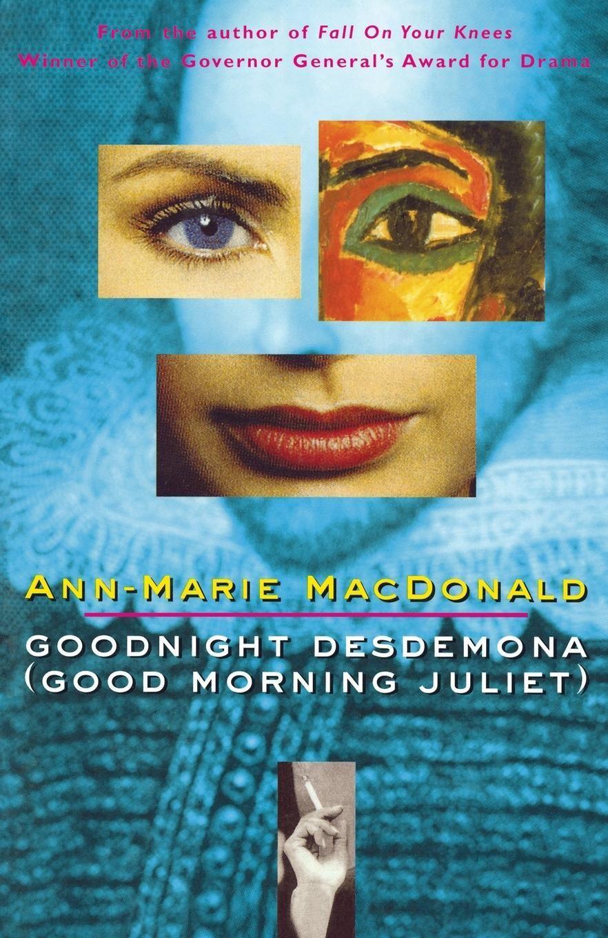 Goodnight Desdemona (Good Morning Juliet) | Ann-Marie Macdonald | Taschenbuch | Englisch | 1998 | GROVE ATLANTIC | EAN 9780802135773 - Macdonald, Ann-Marie
