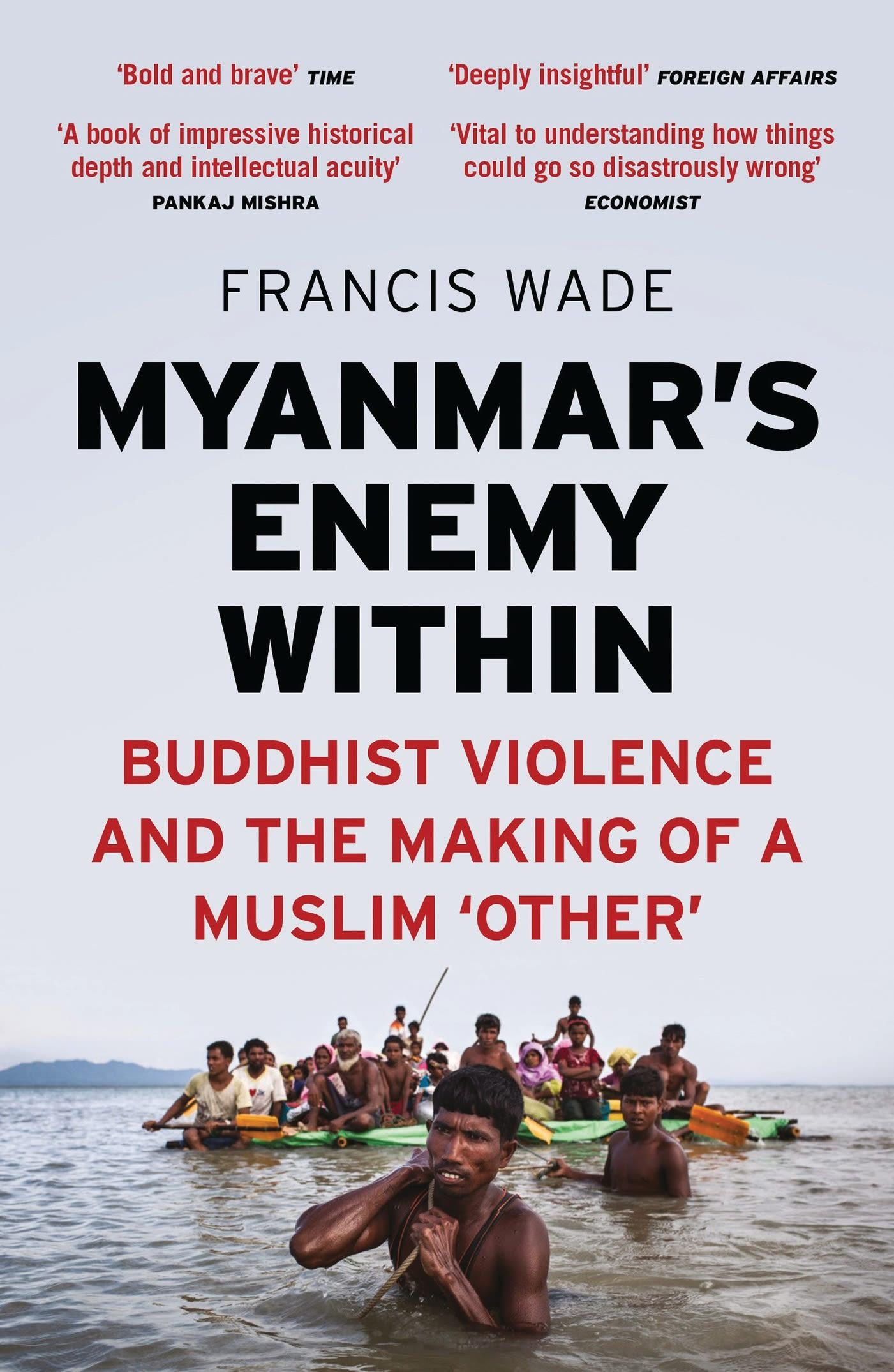 Cover: 9781786995773 | Myanmar's Enemy Within | Francis Wade | Taschenbuch | Englisch | 2019