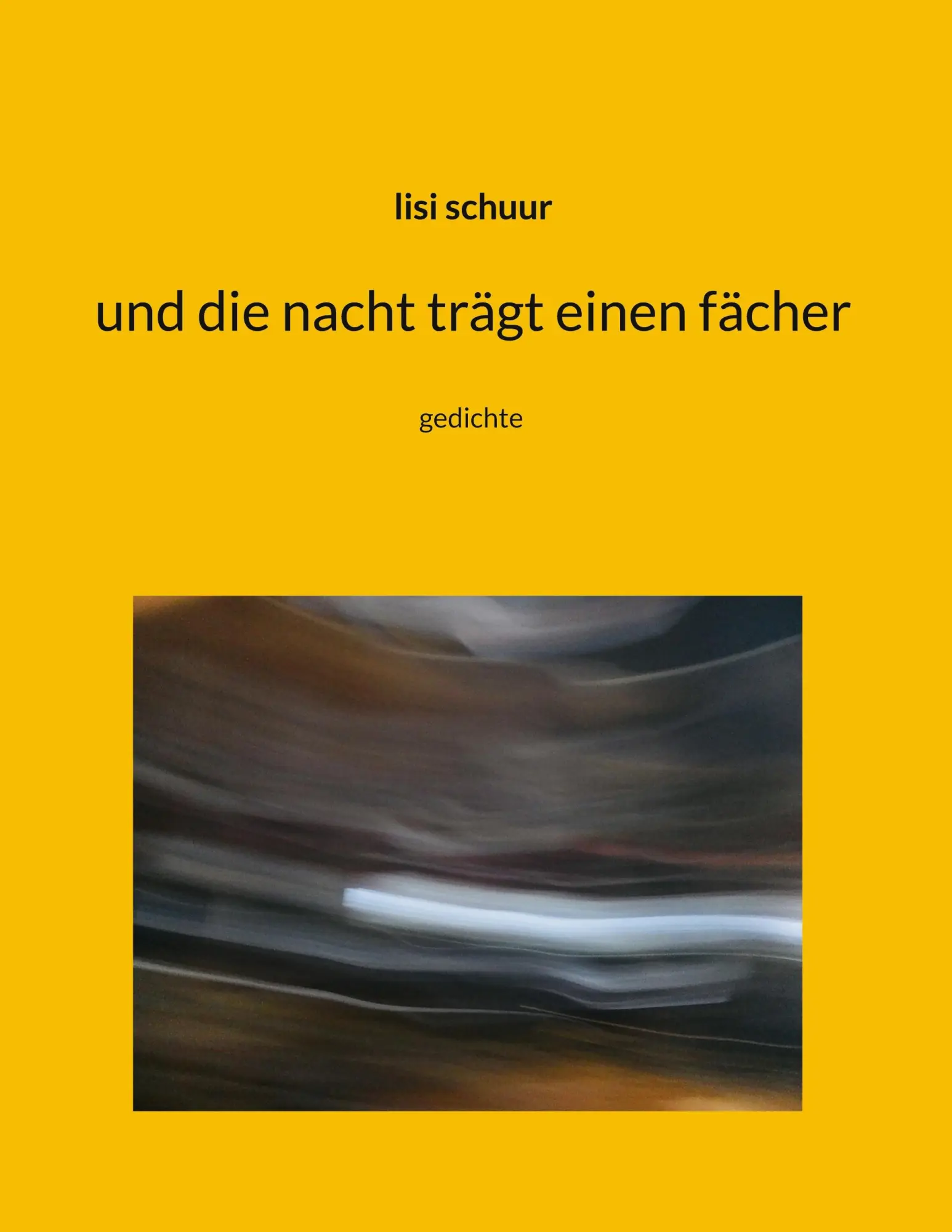 Cover: 9783819215773 | und die nacht trägt einen fächer | Lisi Schuur | Taschenbuch | 60 S.
