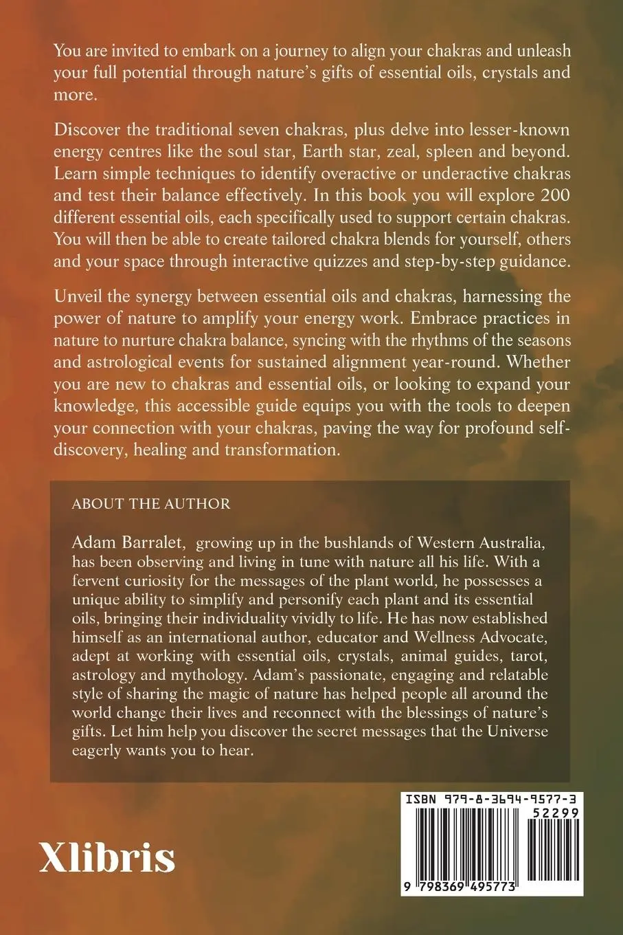 Rückseite: 9798369495773 | Chakra Balancing with Nature's Gifts | Adam Barralet | Taschenbuch