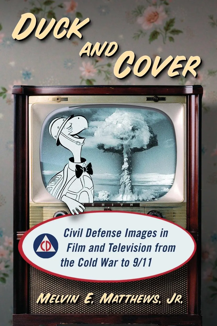 Cover: 9780786465873 | Duck and Cover | Melvin E. Matthews | Taschenbuch | Englisch | 2011