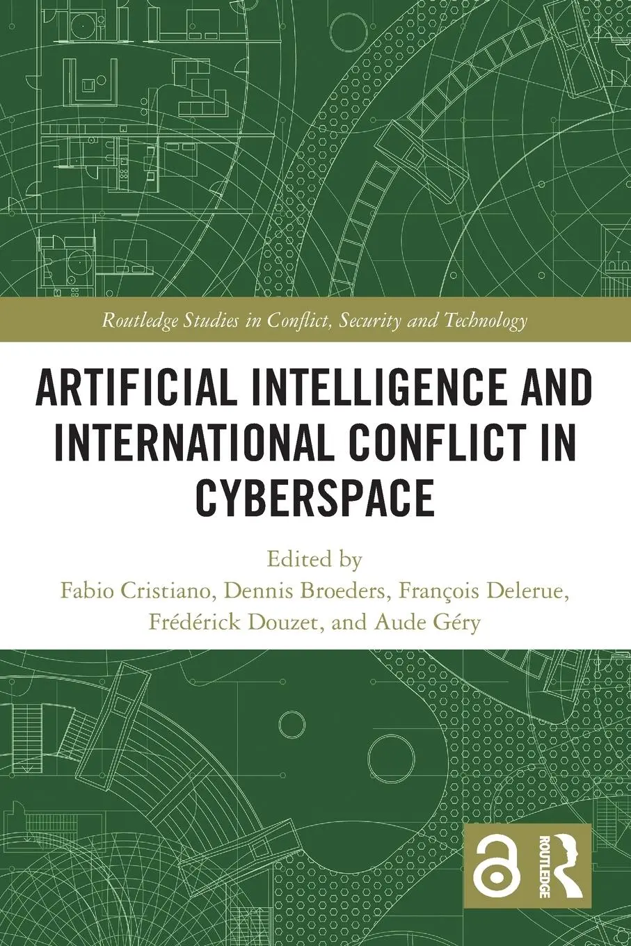 Cover: 9781032255873 | Artificial Intelligence and International Conflict in Cyberspace