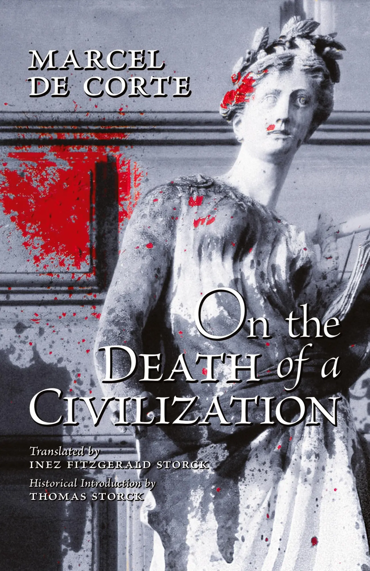 Cover: 9781990685873 | On the Death of a Civilization | Marcel de Corte | Taschenbuch | 2024