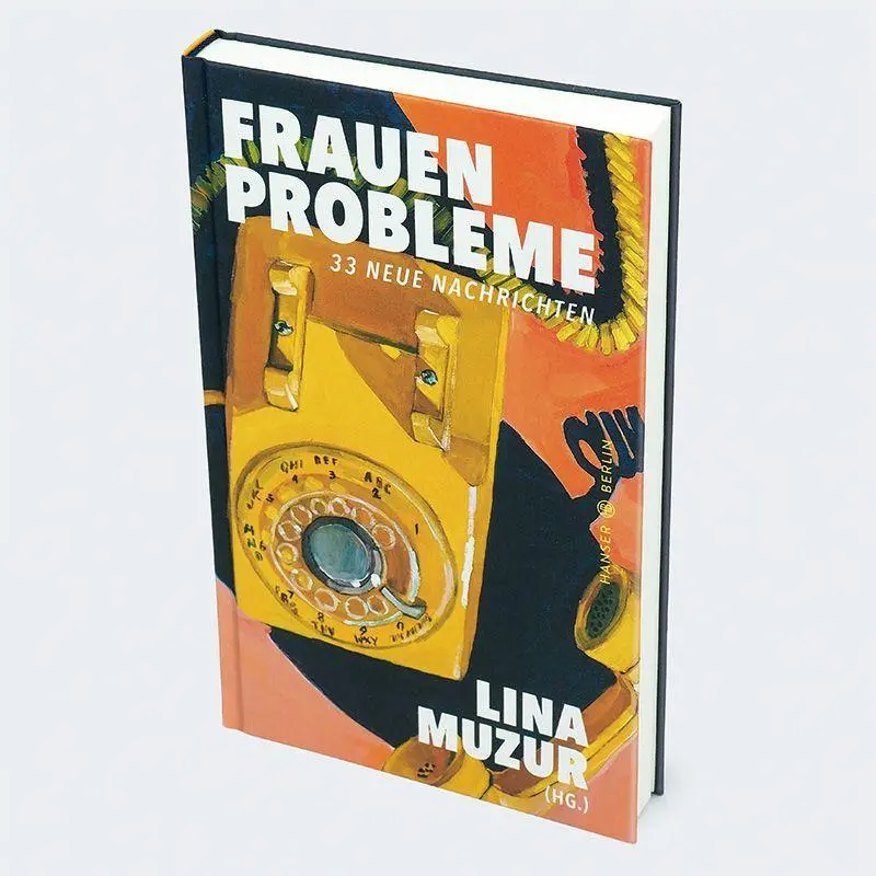 Bild: 9783446285873 | Frauenprobleme | 33 neue Nachrichten | Lina Muzur | Buch | 224 S.
