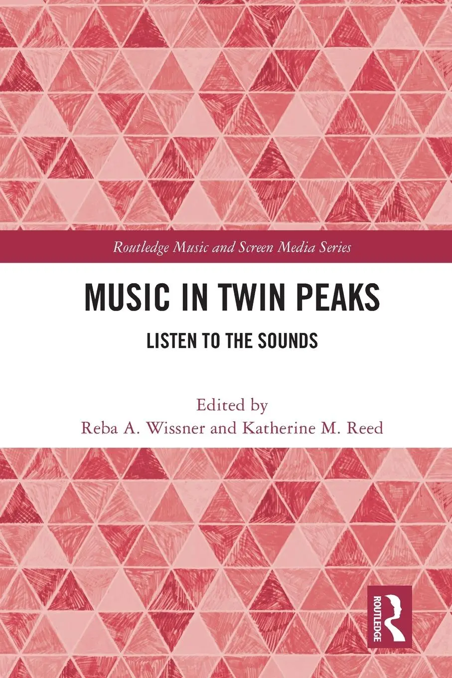 Cover: 9781032005973 | Music in Twin Peaks | Listen to the Sounds | Reba Wissner (u. a.)