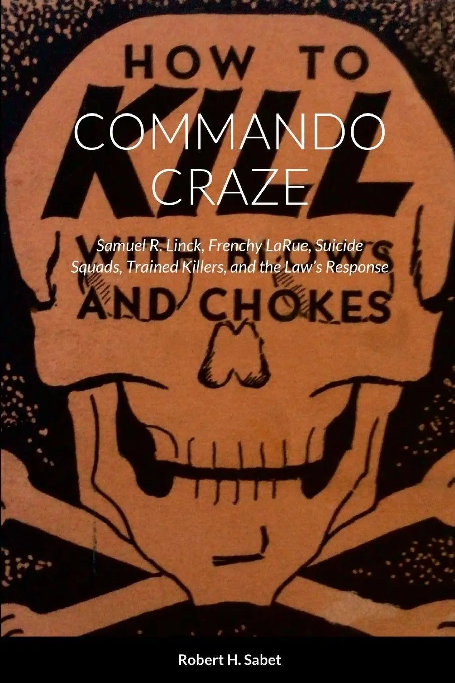 Cover: 9781304665973 | Commando Craze | Taschenbuch | Englisch | 2024 | Lulu.com