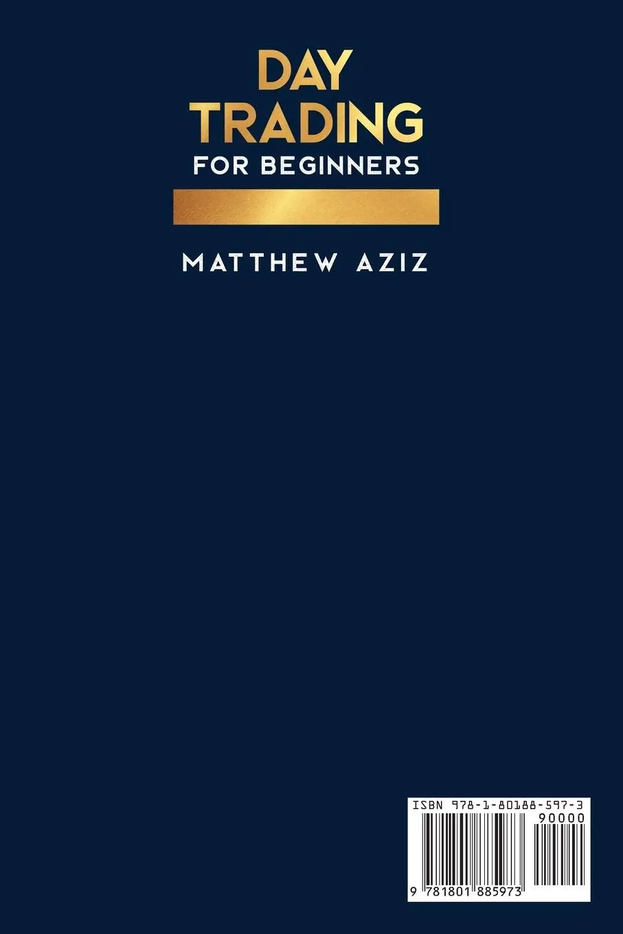 Rückseite: 9781801885973 | Day Trading for Beginners | Matthew Aziz | Taschenbuch | Englisch