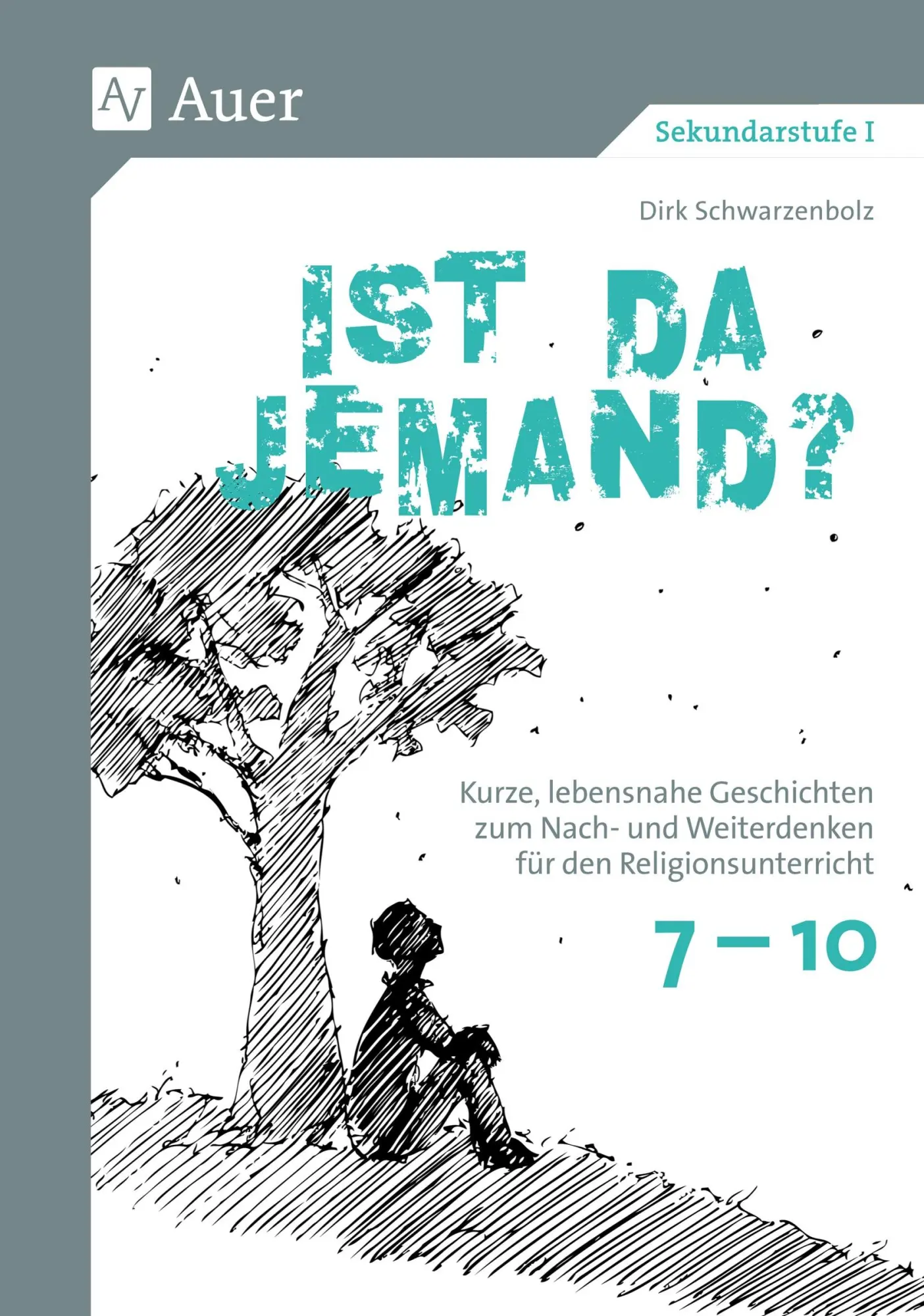 Cover: 9783403085973 | Ist da jemand | Dirk Schwarzenbolz | Taschenbuch | 88 S. | Deutsch