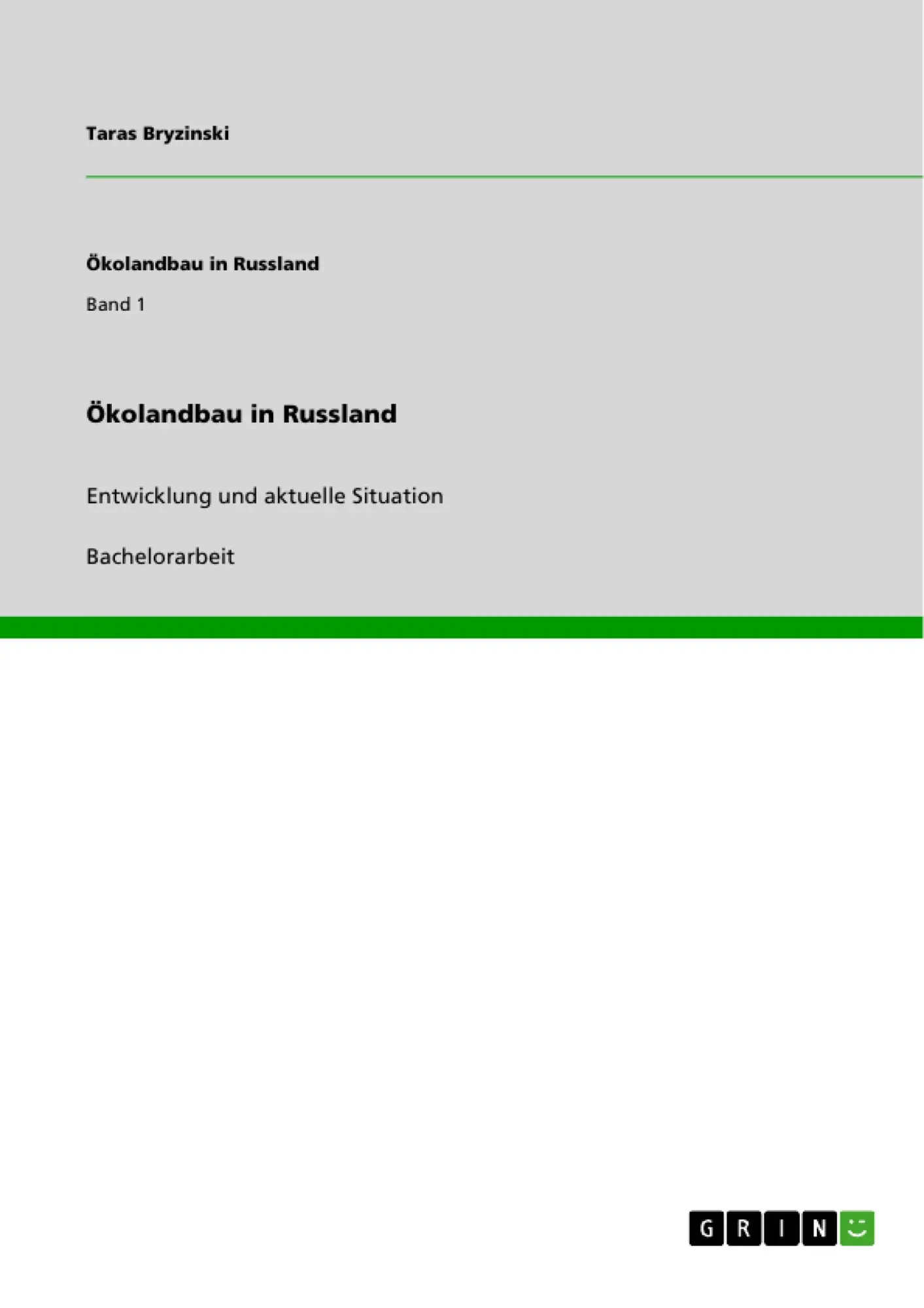 Cover: 9783640455973 | Ökolandbau in Russland | Entwicklung und aktuelle Situation | Buch