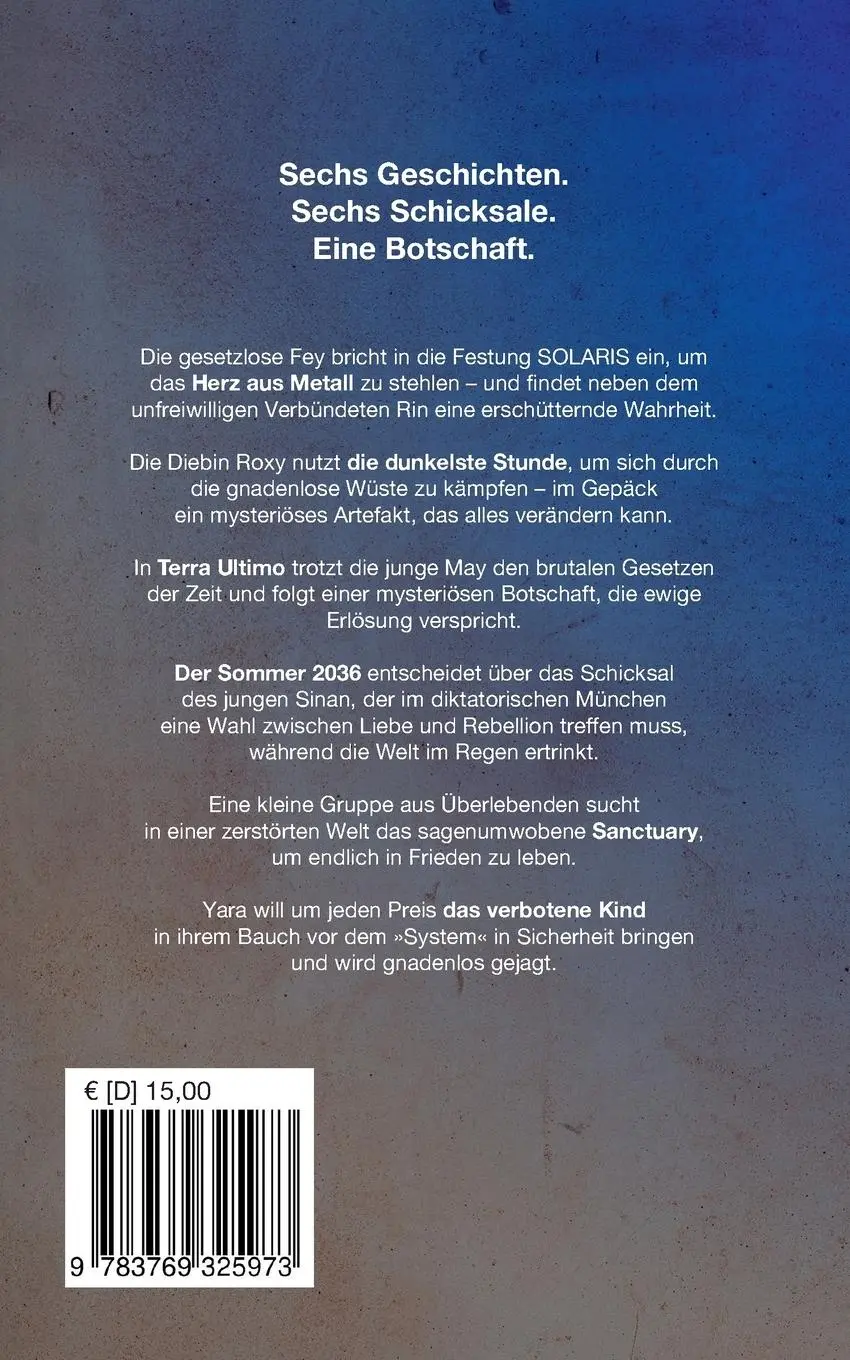 Rückseite: 9783769325973 | Die Welt nach dem Morgen | Sechs dystopische Geschichten | Imrek