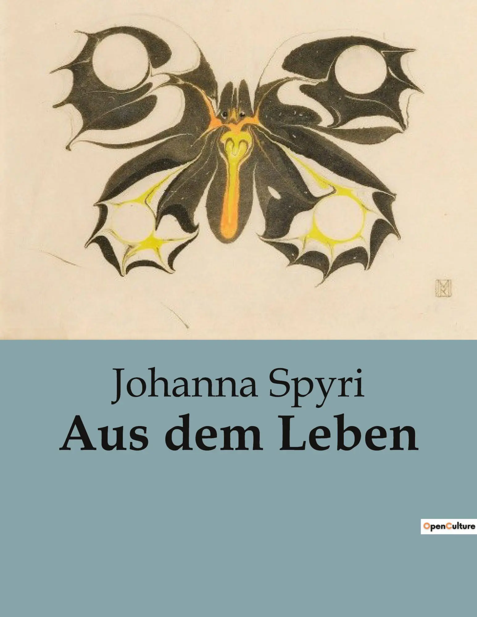 Cover: 9791041905973 | Aus dem Leben | Johanna Spyri | Taschenbuch | 132 S. | Deutsch | 2023