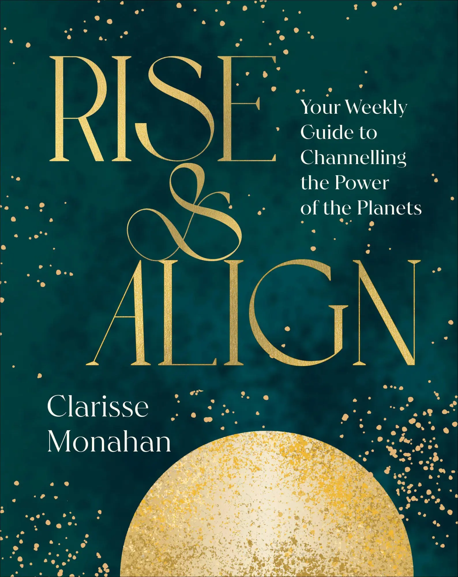 Cover: 9780241816073 | Rise &amp; Align | Clarisse Monahan | Buch | Englisch | 2026