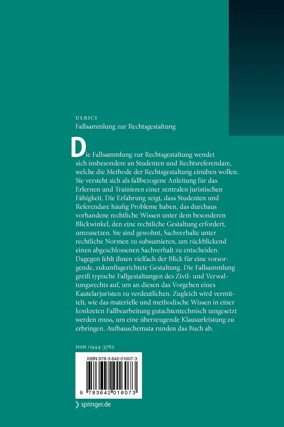 Rückseite: 9783642016073 | Fallsammlung zur Rechtsgestaltung | Bernhard Ulrici | Taschenbuch