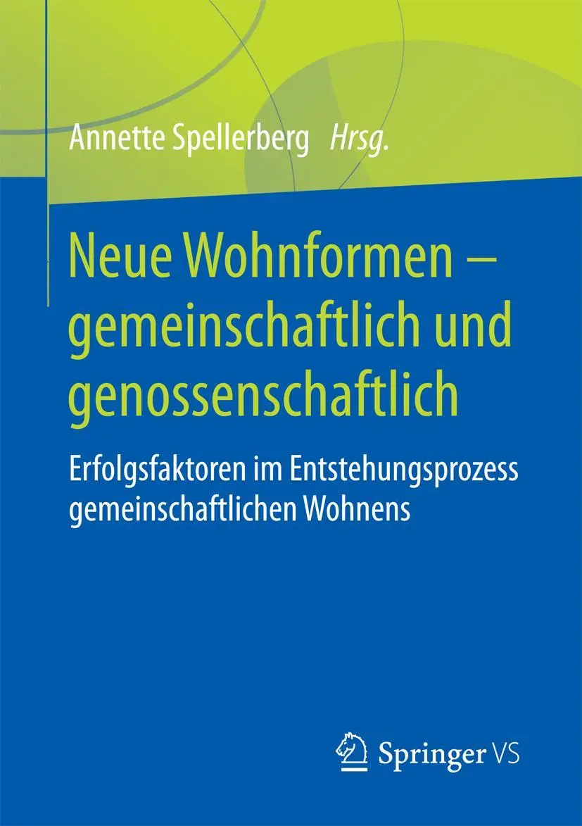 Cover: 9783658196073 | Neue Wohnformen - gemeinschaftlich und genossenschaftlich | Buch | x