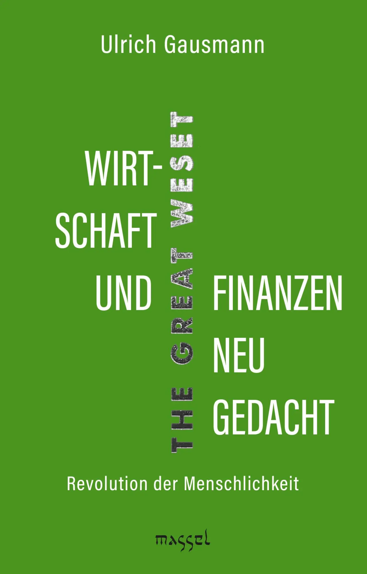 Cover: 9783948576073 | Wirtschaft und Finanzen neu gedacht | Revolution der Menschlichkeit