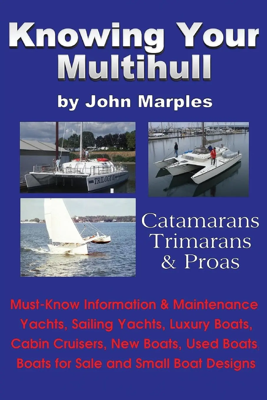 Cover: 9780972146173 | Knowing Your Multihull | John Marples | Taschenbuch | Englisch | 2014