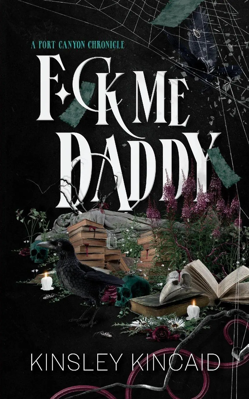 Cover: 9781998646173 | F*ck Me Daddy | Kinsley Kincaid | Taschenbuch | Englisch | 2026
