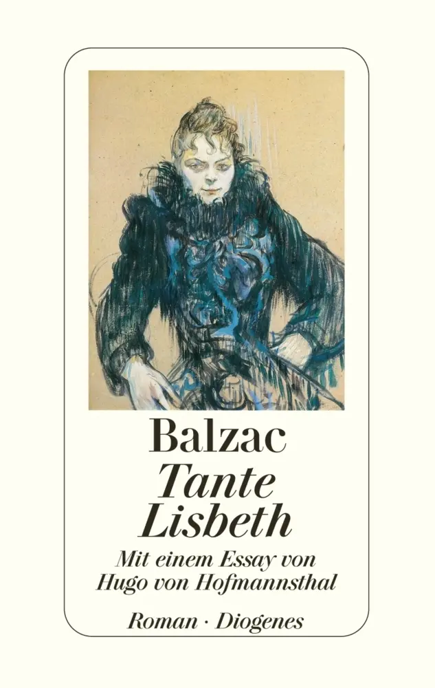 Cover: 9783257066173 | Tante Lisbeth | Roman | Honoré de Balzac | Buch | 640 S. | Deutsch