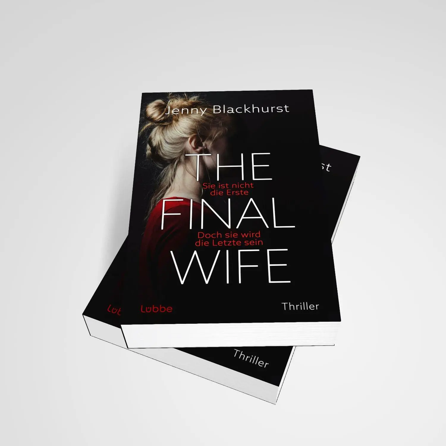 Bild: 9783404196173 | The Final Wife | Jenny Blackhurst | Taschenbuch | 304 S. | Deutsch