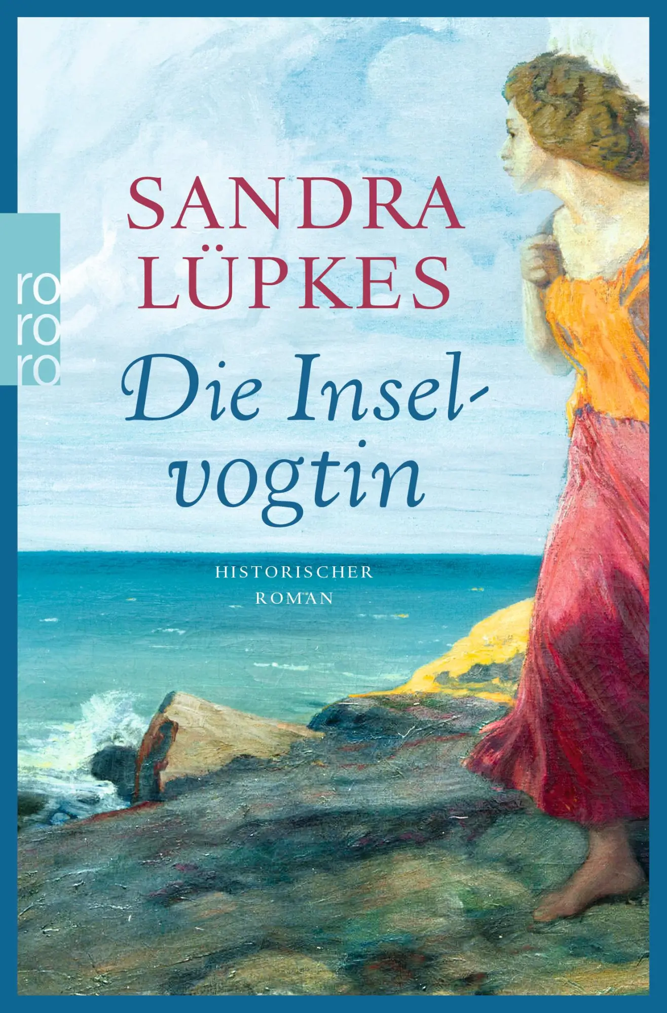 Cover: 9783499246173 | Die Inselvogtin | Sandra Lüpkes | Taschenbuch | 448 S. | Deutsch