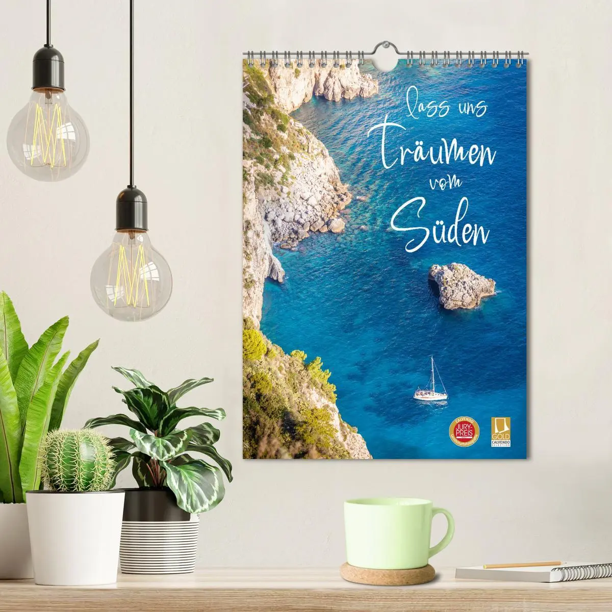 Bild: 9783516376173 | Lass uns träumen vom Süden (Wandkalender 2026 DIN A4 hoch),...