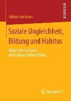 Cover: 9783658016173 | Soziale Ungleichheit, Bildung und Habitus | Fabian van Essen | Buch