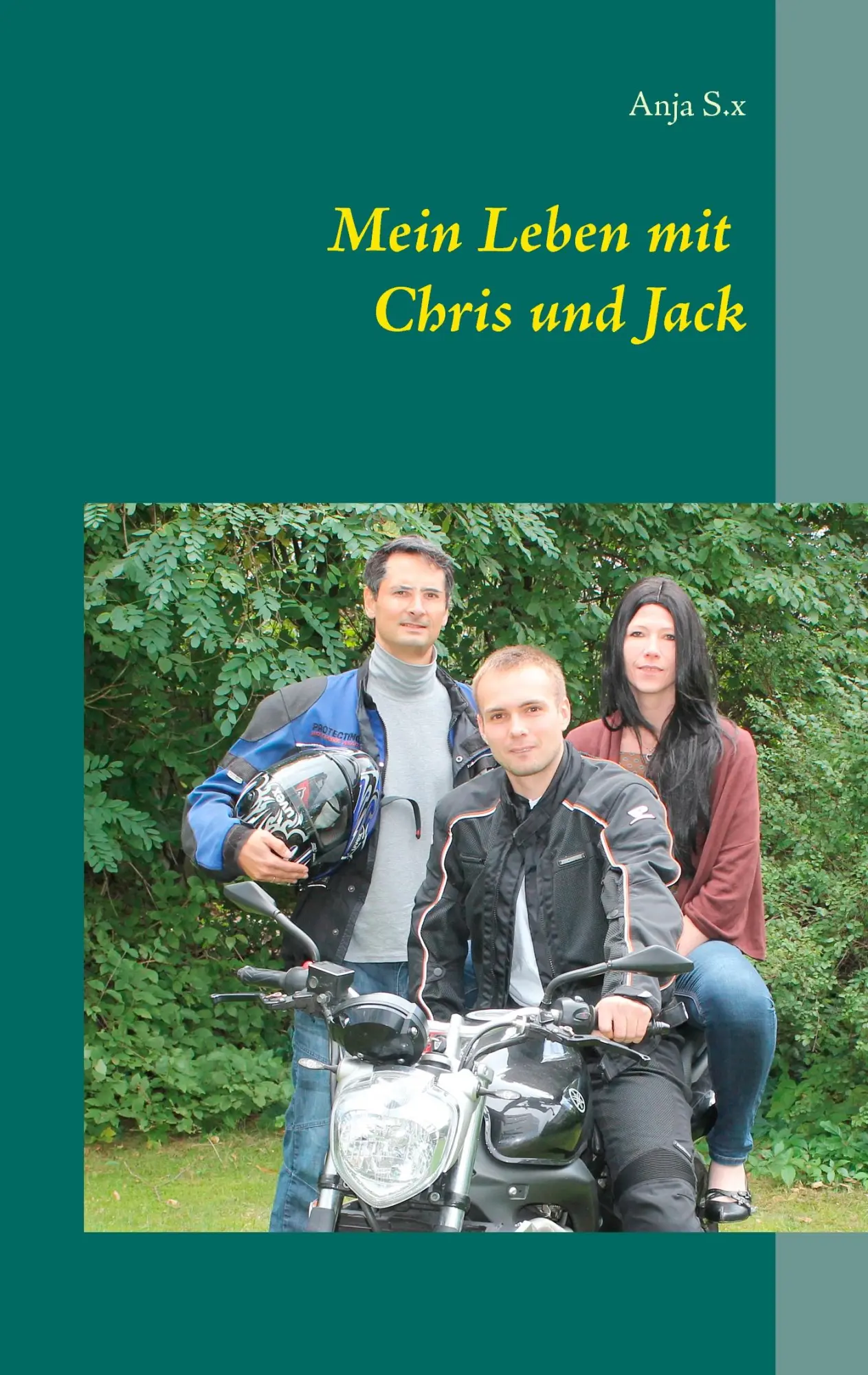 Cover: 9783735786173 | Mein Leben mit Chris und Jack | eine ungewöhnliche Dreierbeziehung | x