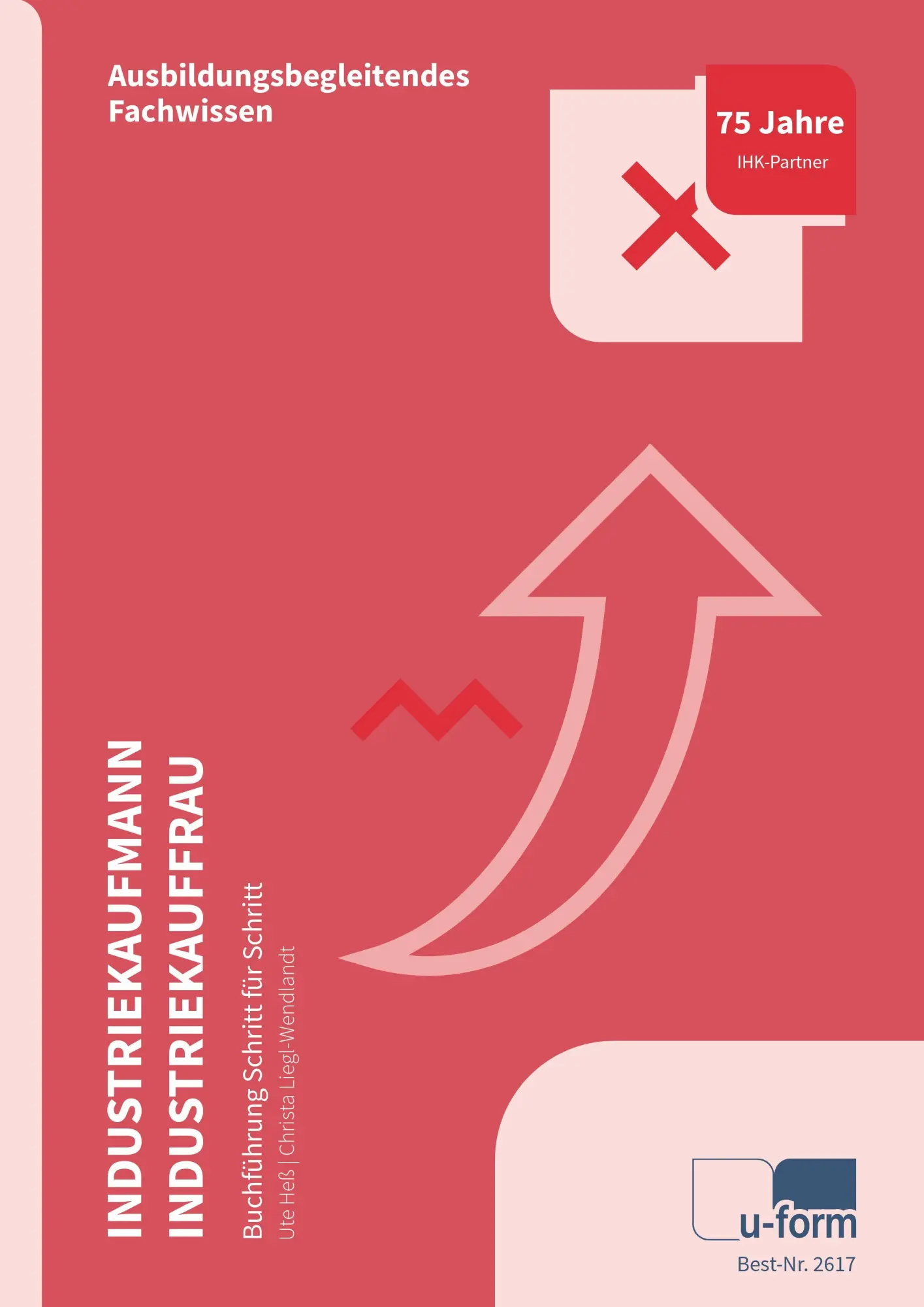 Cover: 9783955326173 | Industriekaufmann/Industriekauffrau. Buchführung Schritt für Schritt