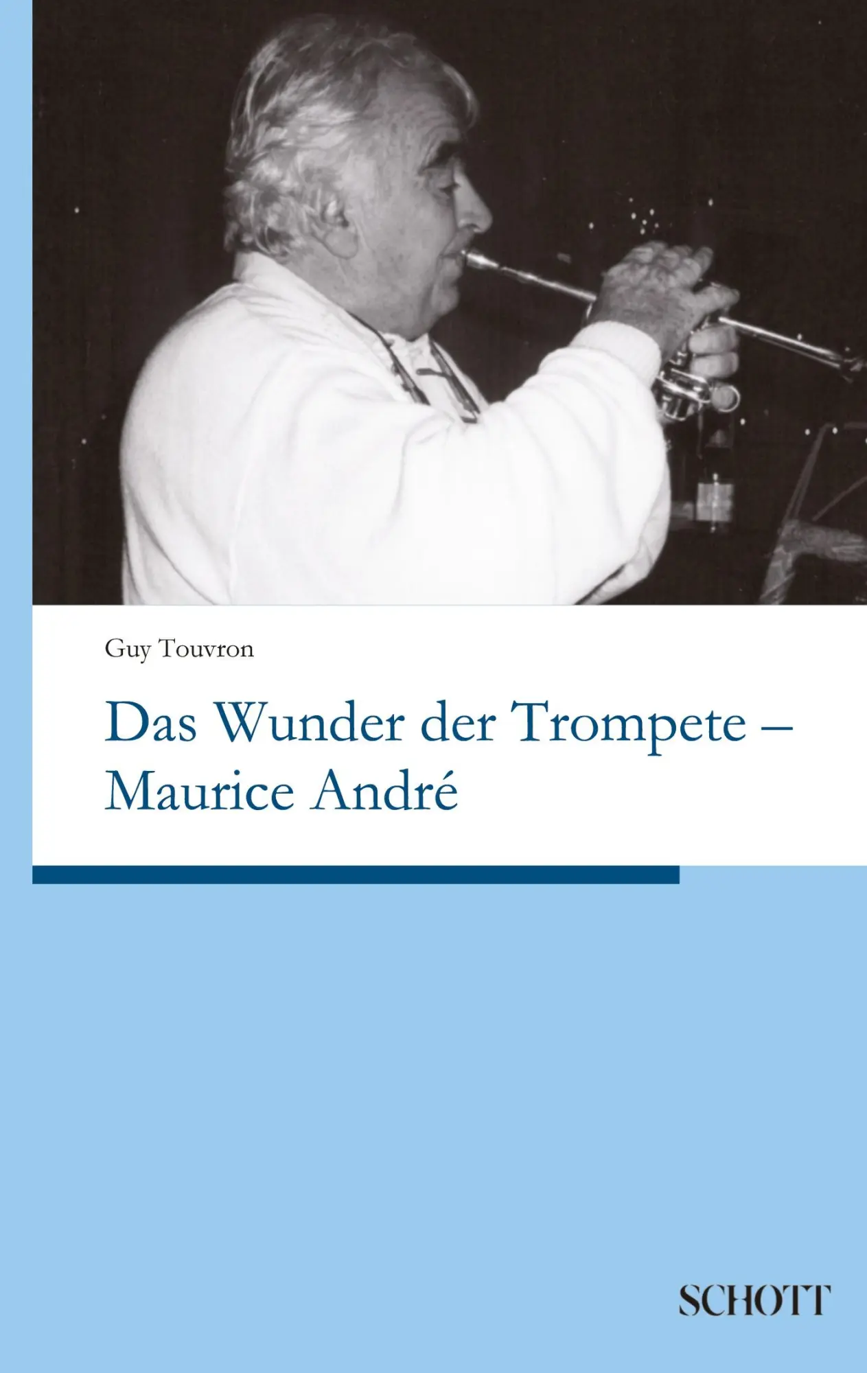 Cover: 9783959836173 | Das Wunder der Trompete - Maurice André | Guy Touvron (u. a.) | Buch