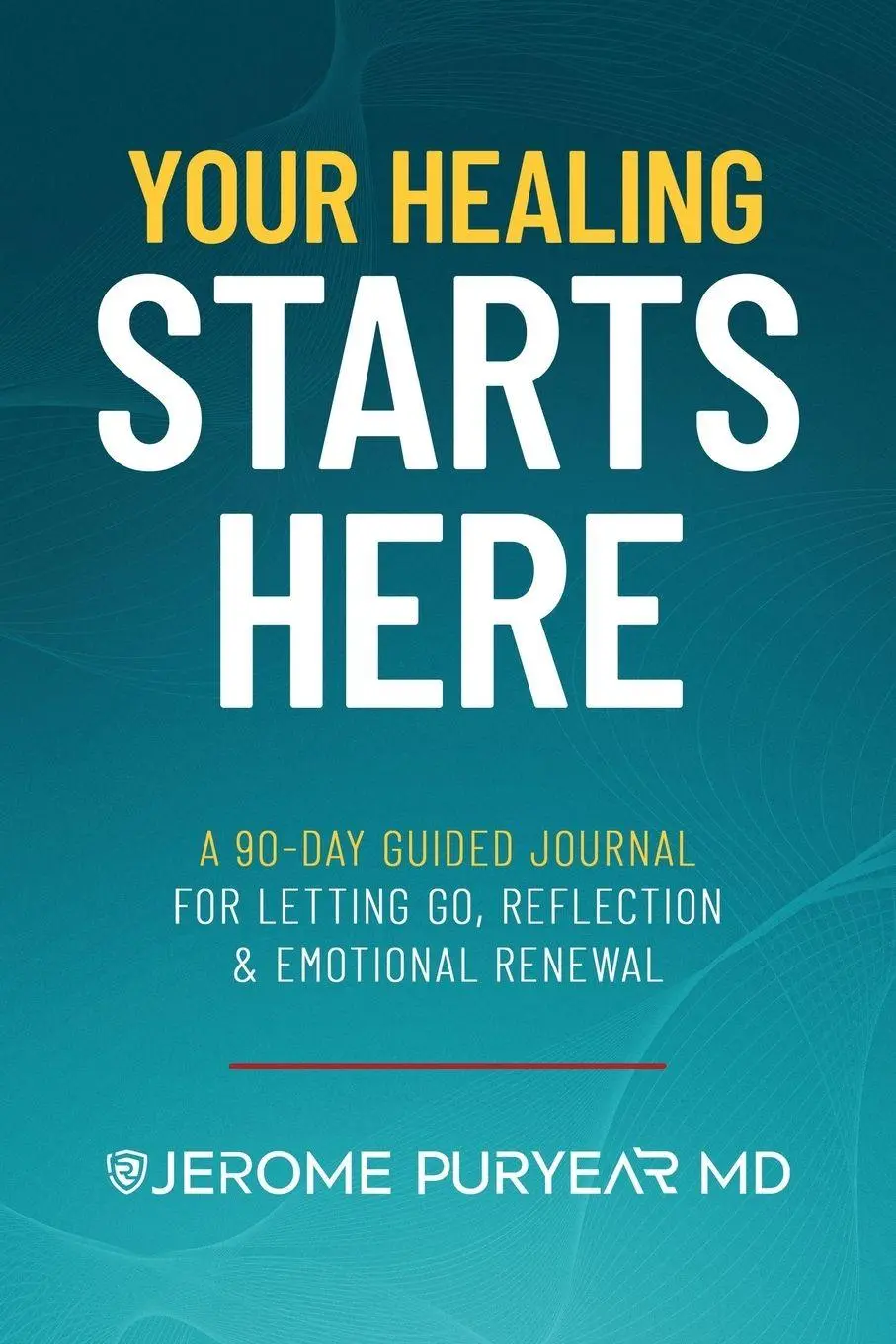 Cover: 9798985996173 | Your Healing Starts Here | Jerome Puryear | Taschenbuch | Englisch