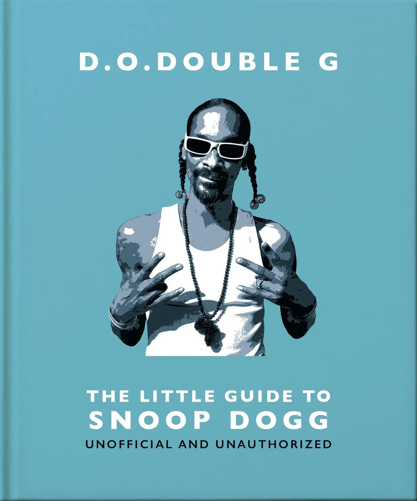 Cover: 9781800696273 | D. O. DOUBLE G: The Little Guide to Snoop Dogg | Oh | Buch | Englisch