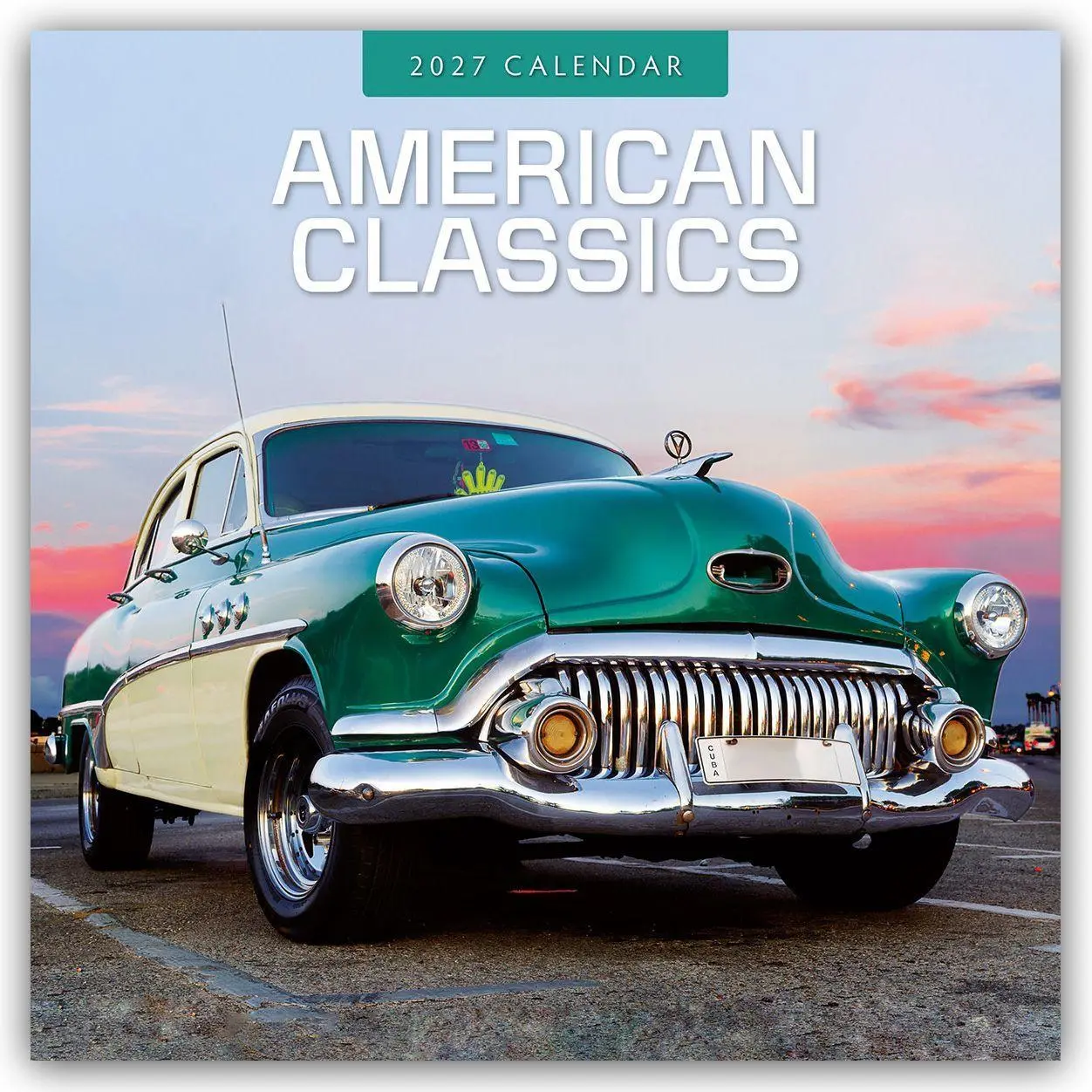 Cover: 9781837016273 | American Classic Cars - Klassische Amerikanische Autos 2027 -...