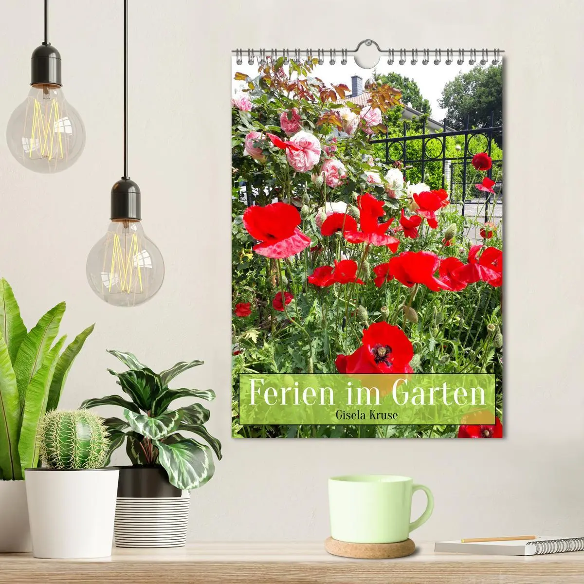 Bild: 9783516366273 | Ferien im Garten (Wandkalender 2026 DIN A4 hoch), CALVENDO...
