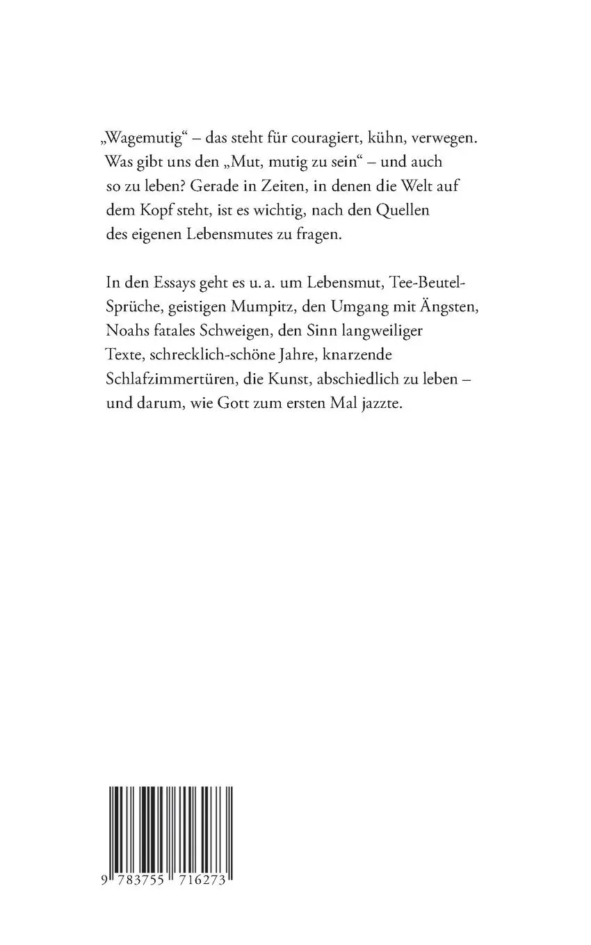 Rückseite: 9783755716273 | Wagemut | Vom Wagnis, mutig zu sein | Thorsten Latzel | Taschenbuch