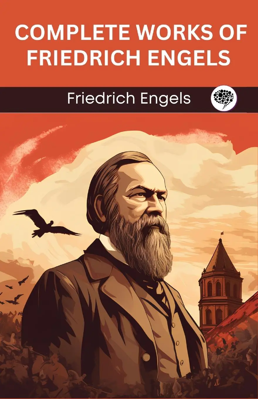 Cover: 9789360006273 | Complete Works of Friedrich Engels (Grapevine edition) | Engels | Buch
