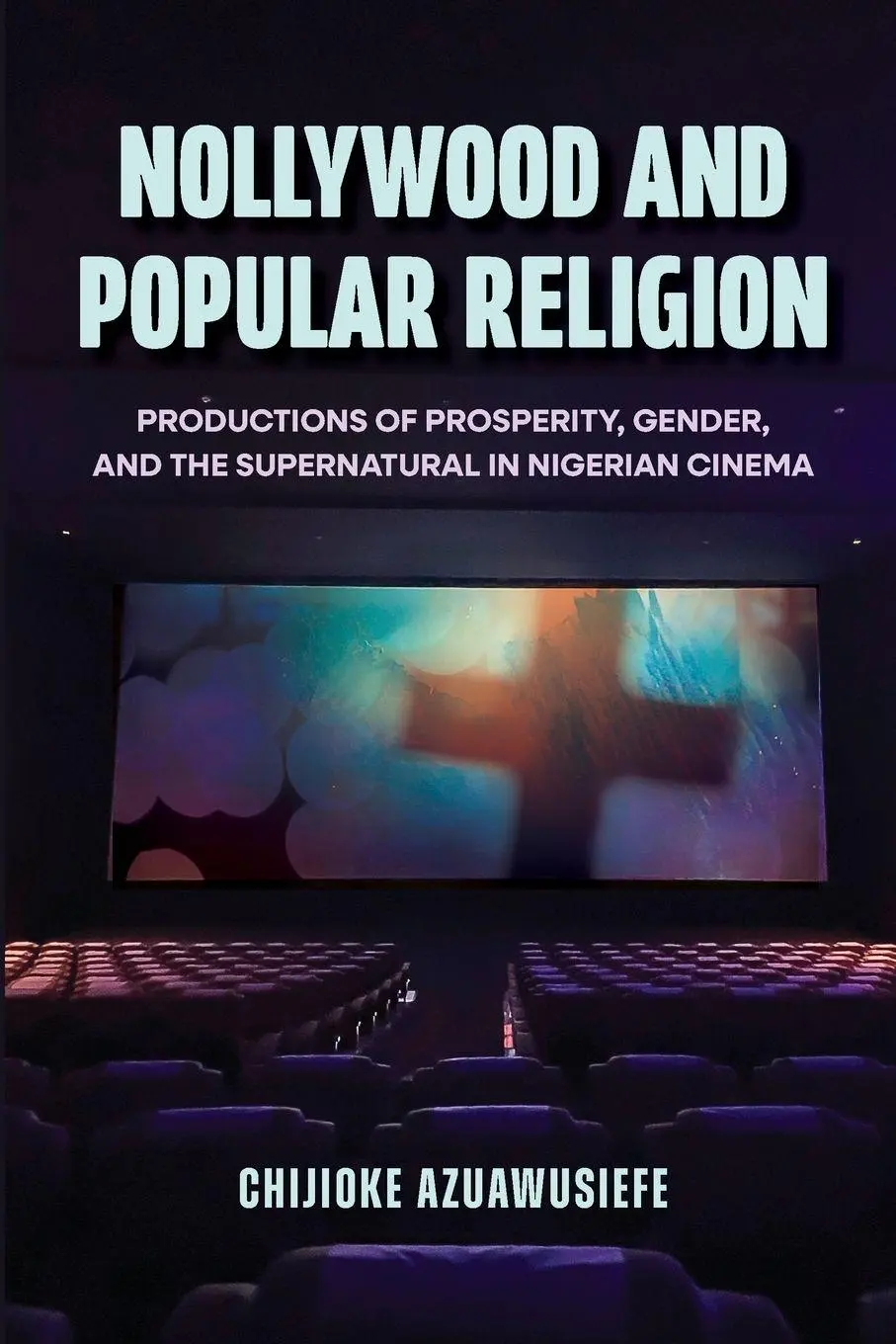 Nollywood and Popular Religion