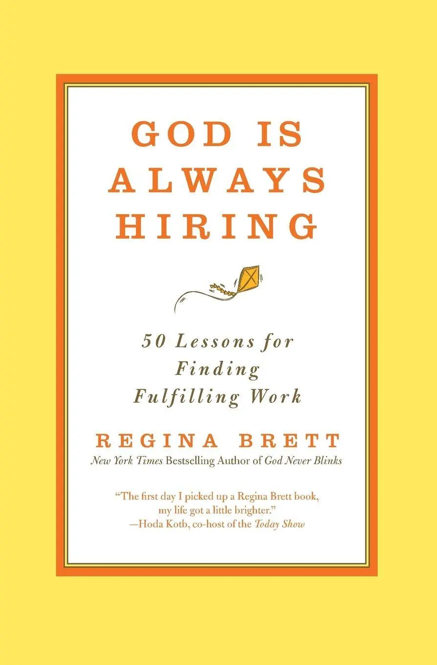 Cover: 9781455556373 | God Is Always Hiring | 50 Lessons for Finding Fulfilling Work | Brett
