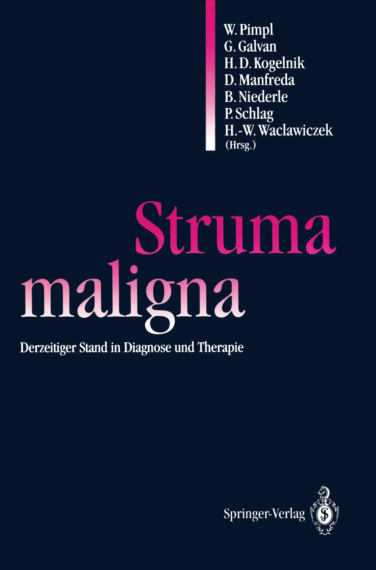 Cover: 9783540566373 | Struma maligna | Derzeitiger Stand in Diagnose und Therapie | Buch