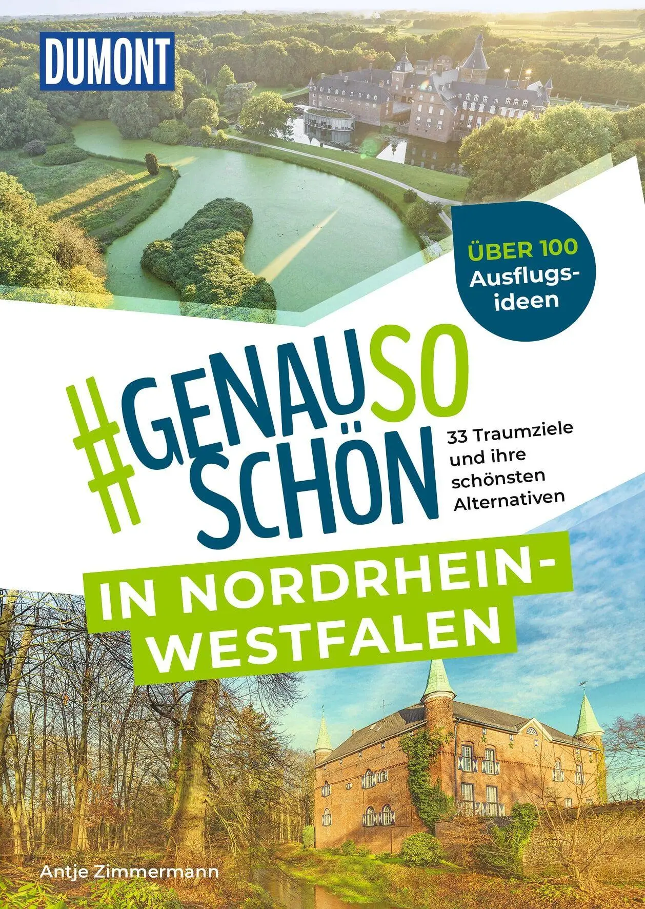 Cover: 9783616036373 | DUMONT #genausoschön in Nordrhein-Westfalen | Antje Zimmermann | Buch